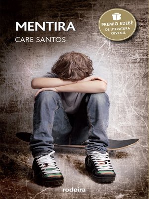 cover image of Mentira (Premio Edebé Xuvenil 2015)